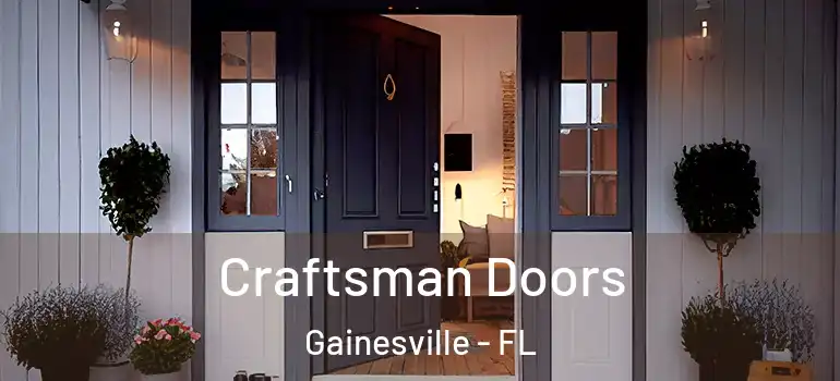 Craftsman Doors Gainesville - FL