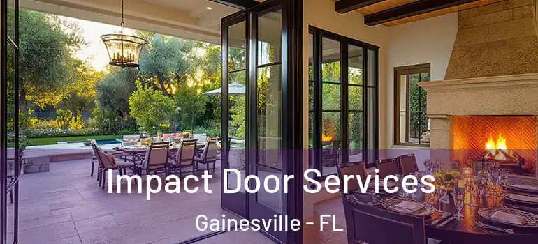 Impact Door Services Gainesville - FL