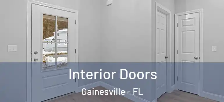 Interior Doors Gainesville - FL